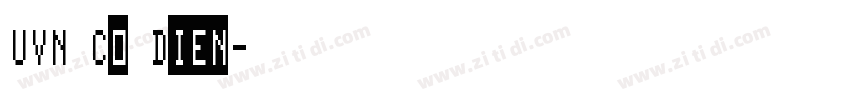 UVN Co Dien字体转换